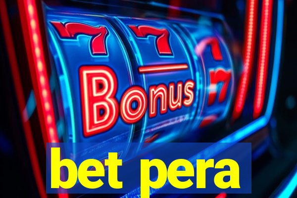 bet pera